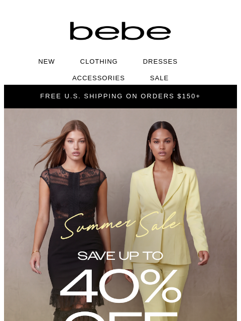 bebe newsletter: ⏰ Up to 40% Off Summer Continues