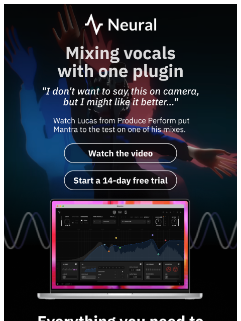 neuraldsp newsletter: Mixing vocals with one plugin