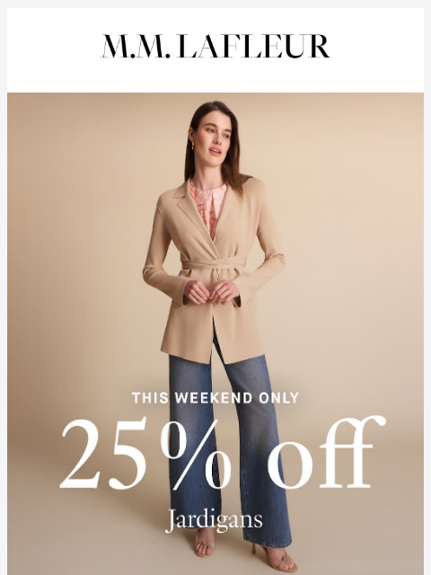 mmlafleur newsletter: 25% off Jardigans