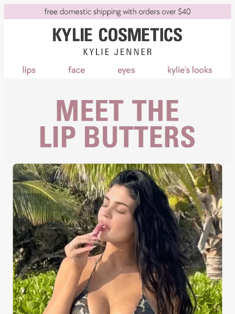 kyliecosmetics newsletter: the lip butter edit 💗