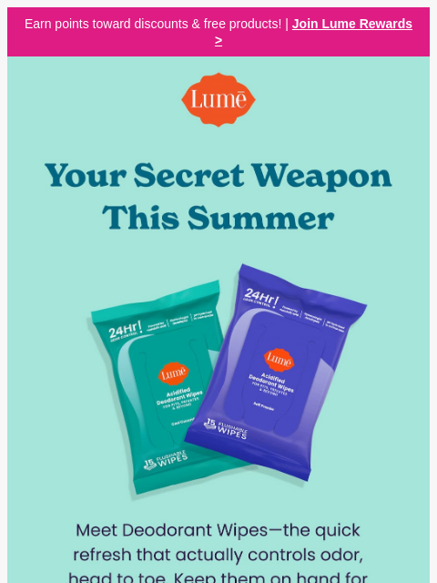 lumedeodorant newsletter: Your summer secret weapon ☀️