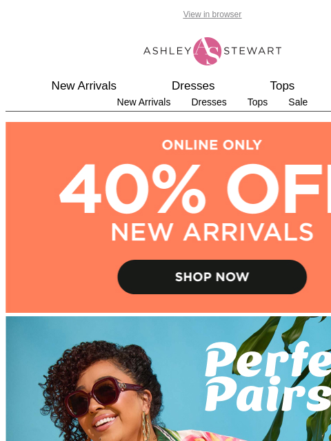ashleystewart newsletter: All style, no stress. New sets take the stress out...