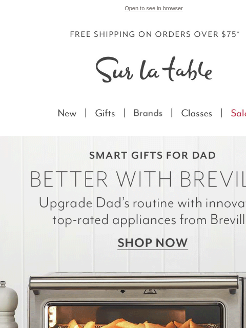 Wow Dad with innovative espresso machines, top-rated Smart Ovens and more. Get it in time for Father's Day when you buy online, pick up in-store. ‌ ‌ ‌ ‌ ‌ ‌ ‌ ‌ ‌ ‌ ‌ ‌ ‌ ‌ ‌ ‌ ‌ ‌ ‌ ‌ ‌ ‌ ‌ ‌ ‌ ‌