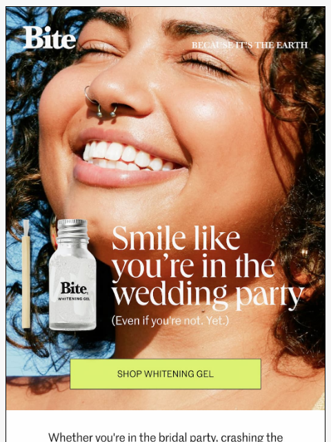 bitetoothpastebits newsletter: Wedding Season?