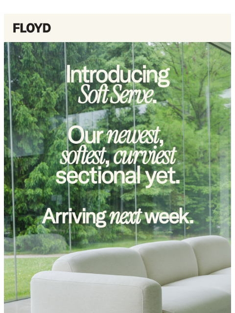 Our curviest, softest sectional yet arrives next week! Join the waitlist. ͏ ͏ ͏ ͏ ͏ ͏ ͏ ͏ ͏ ͏ ͏ ͏ ͏ ͏ ͏ ͏ ͏ ͏ ͏ ͏ ͏ ͏ ͏ ͏ ͏ ͏ ͏ ͏ ͏ ͏ ͏ ͏ ͏ ͏ ͏ ͏ ͏ ͏ ͏ ͏ ͏ ͏ ͏ ͏ ͏ ͏ ͏ ͏ ͏ ͏ ͏ ͏ ͏ ͏ ͏ ͏ ͏ ͏ ͏ ͏ ͏ ͏ ͏ ͏