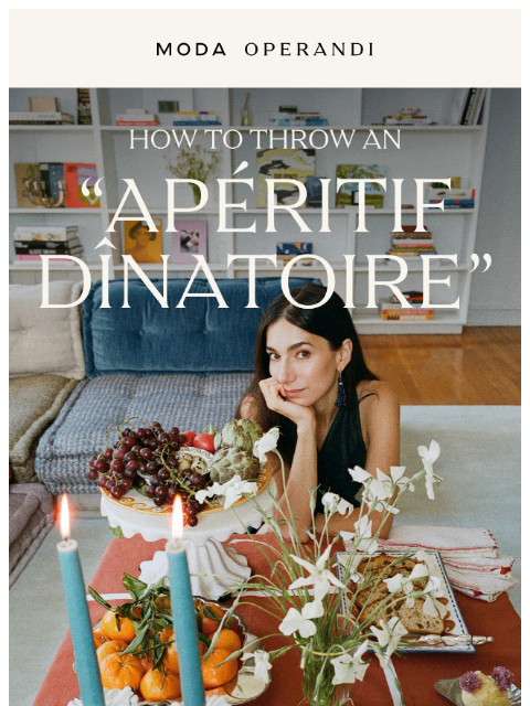 modaoperandi newsletter: Ok, but what IS a Dînatoire, exactly?