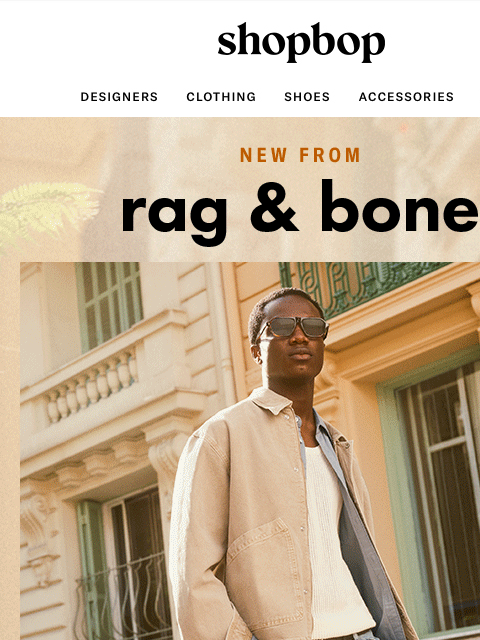 shopbop-mail newsletter: New from rag & bone