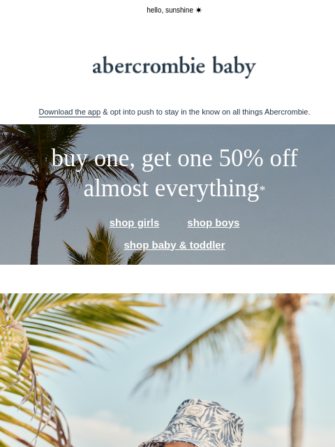 abercrombie newsletter: little looks for summer