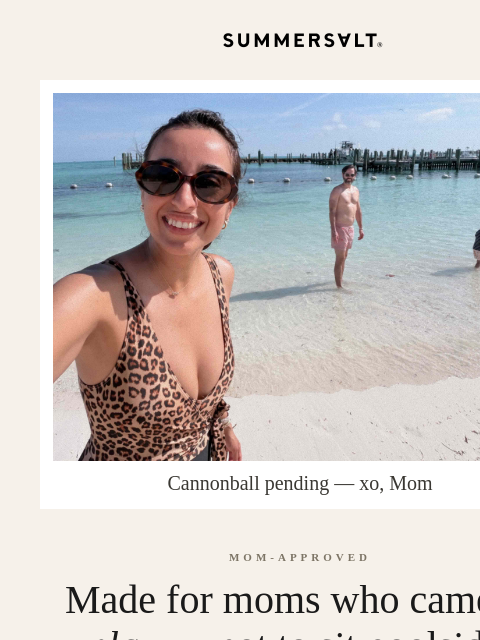 summersalt newsletter: "I don't feel like I'm wearing a mom suit."