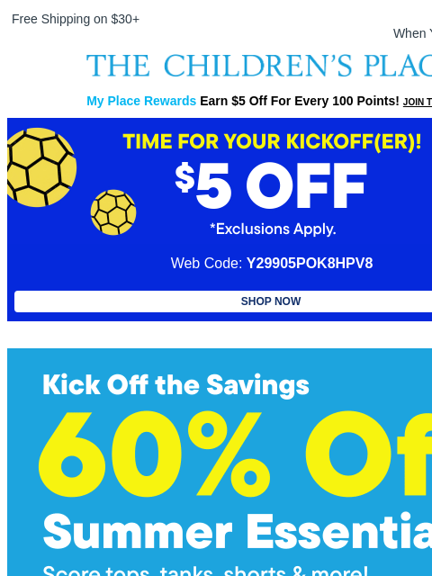 childrensplace newsletter: Weekend Win: Get $5 Off + Extra 20% Off $100+ Befo...