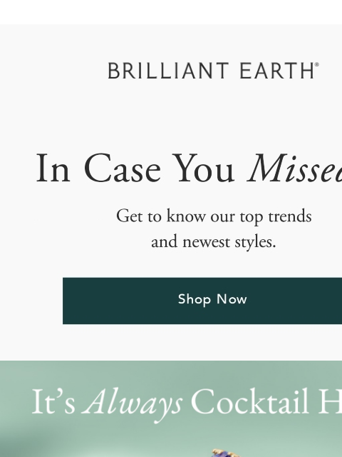 brilliantearth newsletter: From cocktail hour to wedding season