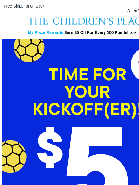 childrensplace newsletter: $5 Off Your Order Ends Soon ⏳