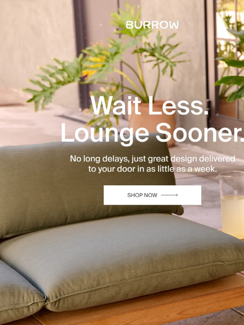 burrow newsletter: Your new sofa could arrive this week