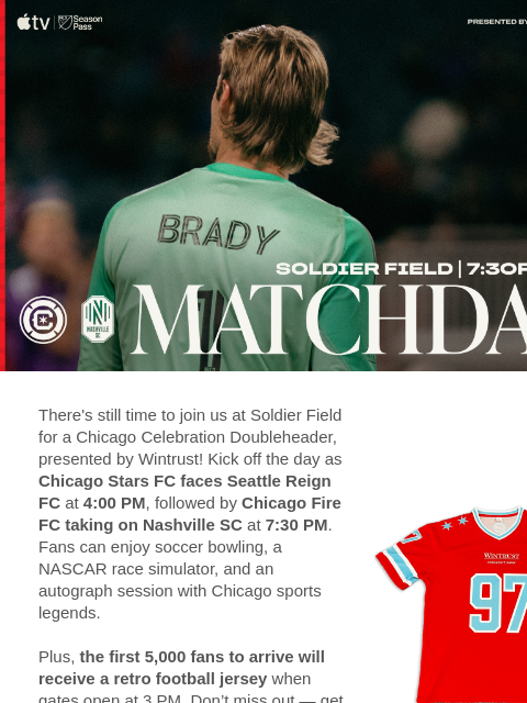 Two matches, fan giveaways, and a Chicago sports legend autograph session. Get your tickets now! Chicago vs Nashville There's still time to join us at Soldier Field for a Chicago Celebration