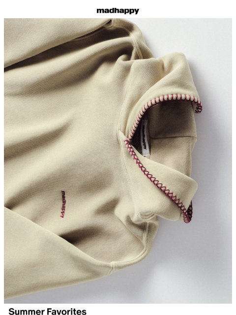 madhappy newsletter: Summer Favorites 🤍