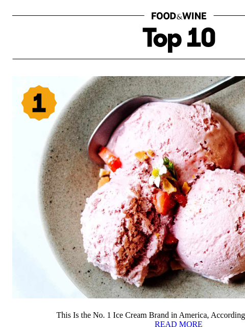 foodandwine newsletter: This Is the No. 1 Ice Cream Brand in America