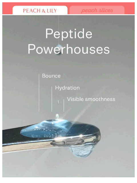 peachandlily newsletter: Give skin a peptide-powered boost
