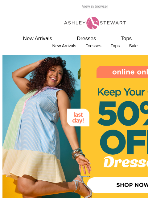 ashleystewart newsletter: Hello, Summer 👋 new dresses just landed