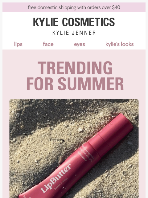kyliecosmetics newsletter: natural, effortless & summer-proof 🔆