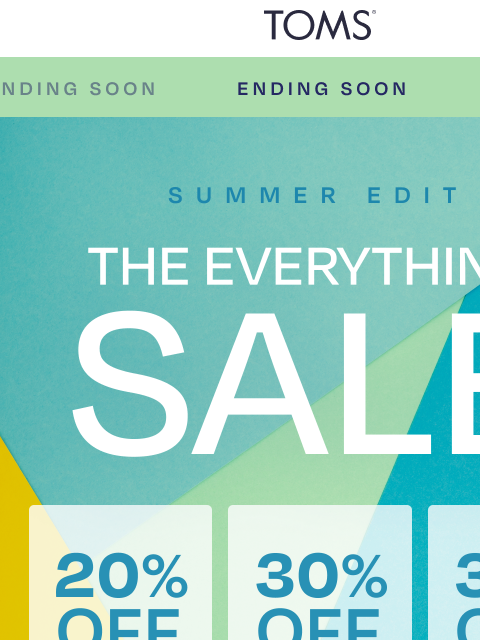 toms newsletter: Clock Is Ticking on the Everything Sale