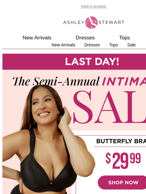 ashleystewart newsletter: 🚨Final Hours! Semi-Annual Intimates Stockup Ends ...
