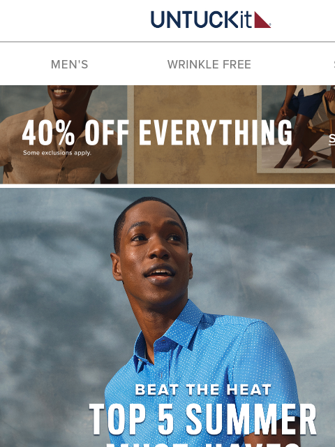 untuckit newsletter: Trending Summer Styles at 40% Off?!
