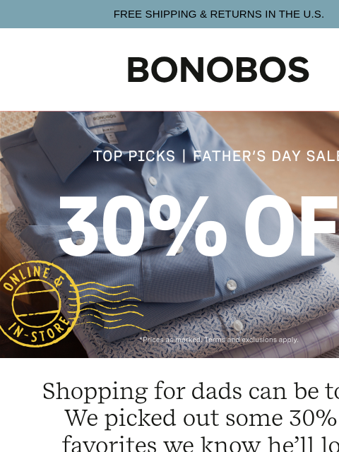 bonobos newsletter: Top Picks: 30% Off Father’s Day Sale