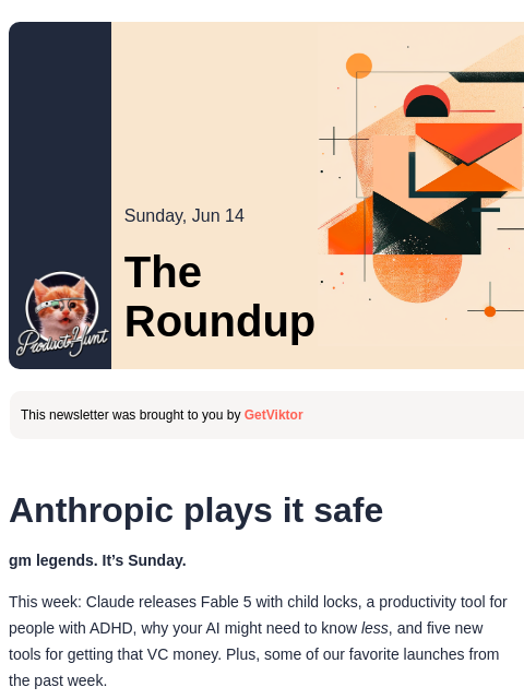 producthunt newsletter: 😸 Claude spins a Fable