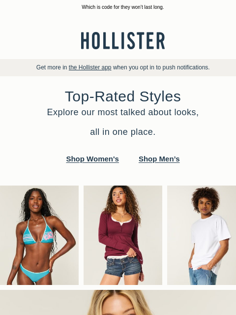 hollisterco newsletter: Top rated this week.