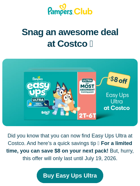 pampers newsletter: Find Easy Ups Ultra at Costco 🔍
