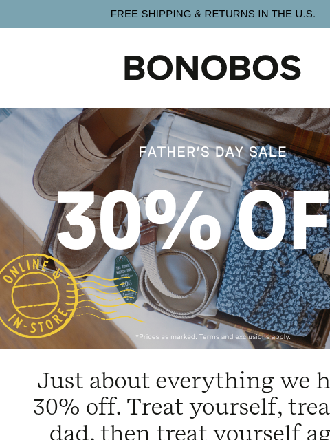 bonobos newsletter: Almost Up: 30% Off Across the Board