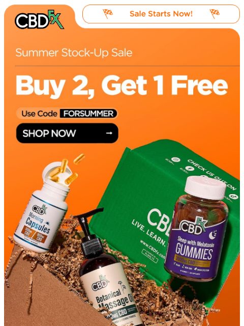 cbdfx newsletter: Summer Stock-Up Sale: Buy 2, Get 1 Free