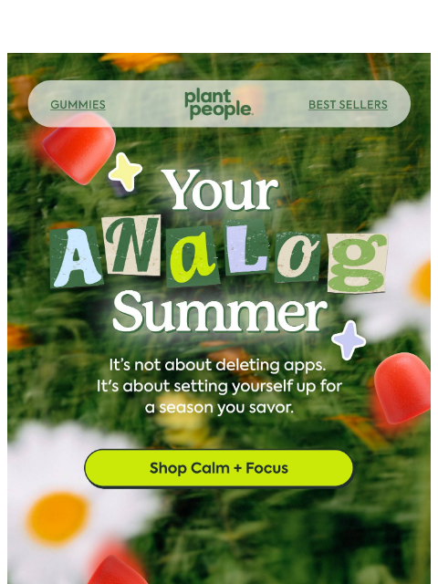 plantpeople newsletter: Less scroll. More summer.