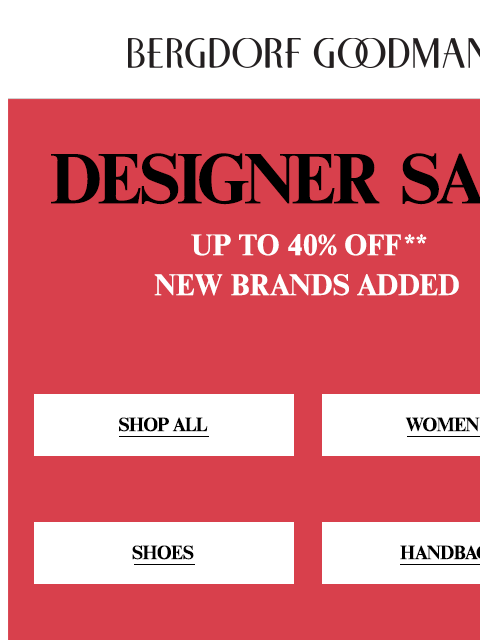 bergdorfgoodman newsletter: Happening Now: Designer Sale