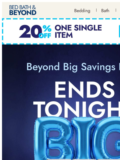 bedbathandbeyond newsletter: Ends tonight: Up to 60% off