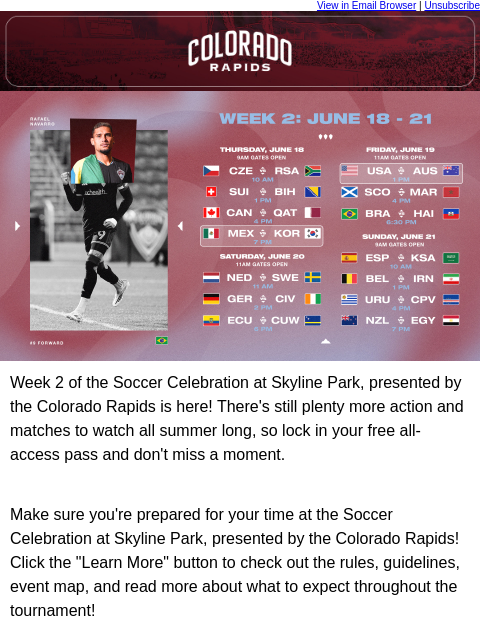 thecoloradorapids newsletter: Week 2 Schedule: Soccer Celebration at Skyline Par...