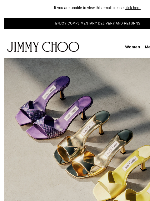 Discover modern styles in summer hues. If you are unable to view this email please click here. ENJOY COMPLIMENTARY DELIVERY AND RETURNS JIMMY CHOO Women Men Handbags Sale JIMMY CHOO Women Men Handbags