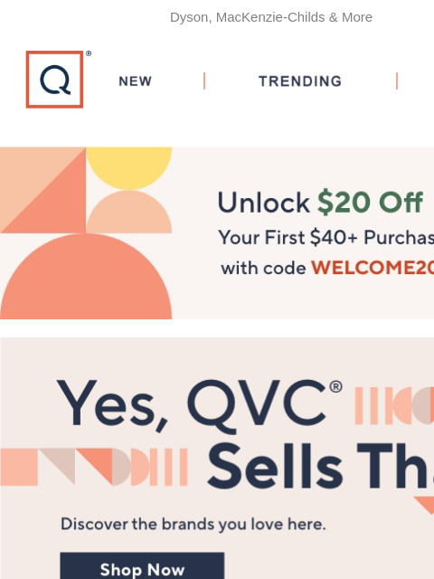Dyson, MacKenzie-Childs & More QVC New TRENDING DEALS Unlock $20 off Your First Purchase brands mackenzie childs philosophy barefoot dreams dyson great taste Schutz Leather Mid-Block Heeled Sandals