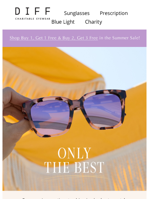 diffeyewear newsletter: Summer's Finest ☀️