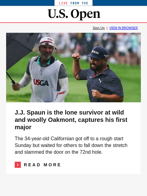 Did Sam Burns get robbed of title by a 'temporary water' ruling? GolfDigest Sign Up | VIEW IN BROWSER Oakmont JJ Spaun is the lone survivor at wild and woolly Oakmont, captures his first major