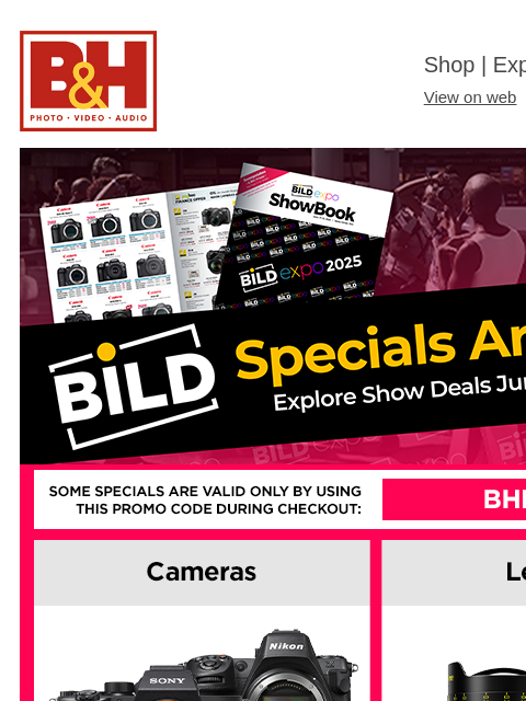 bhphotovideo newsletter: Bild Expo Specials Start Now - Huge Savings on Pop...
