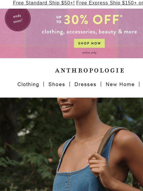 anthropologie newsletter: Up to 30% off summer faves.