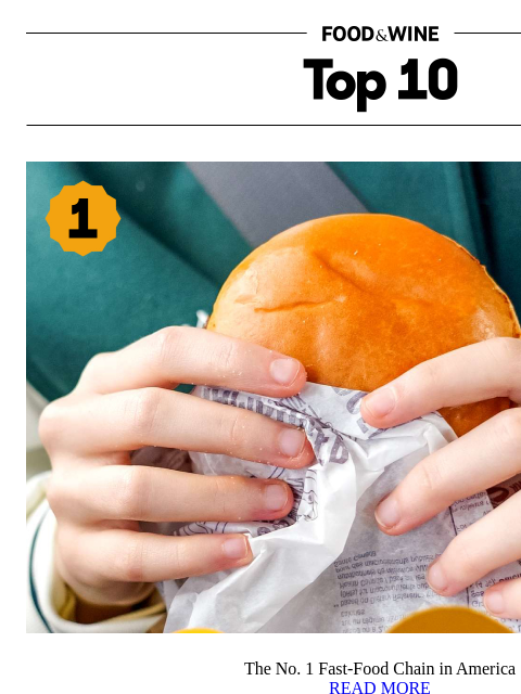 foodandwine newsletter: The No. 1 Fast-Food Chain in America