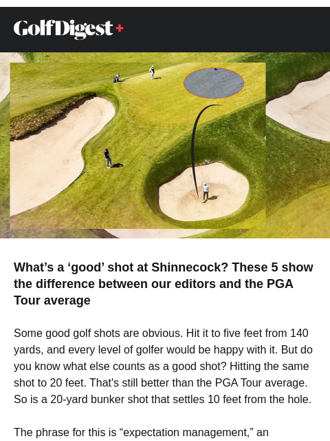 golfdigest newsletter: A ‘good’ shot isn’t what you think