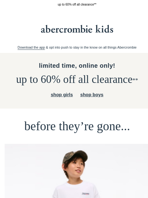 abercrombie newsletter: don't miss it! a limited time sale starts now