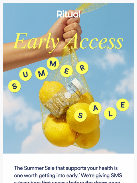 ritual newsletter: Be the first to know about our Summer Sale.