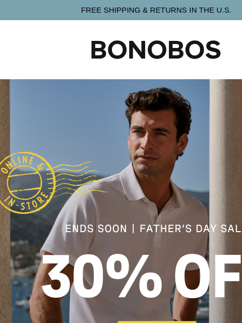 bonobos newsletter: 30% Off Ends Tomorrow