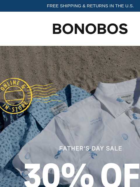 bonobos newsletter: Ending Soon: 30% Off Father's Day Sale