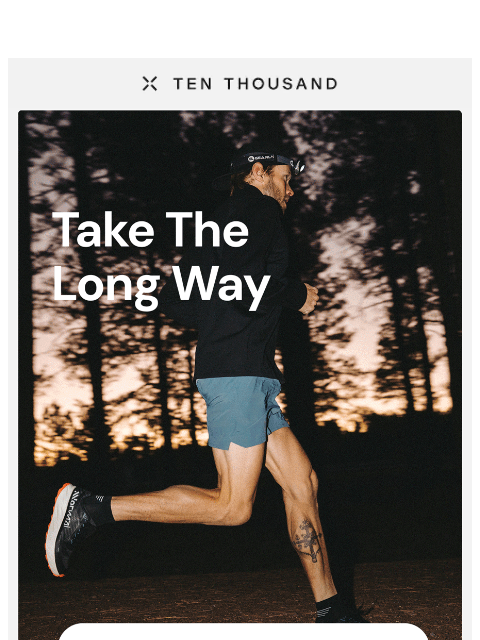 tenthousand newsletter: Ready. Set. Trail.