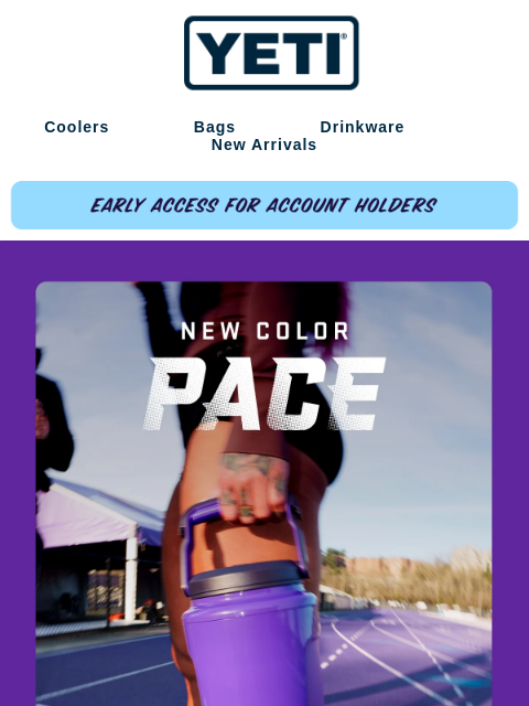 yeti newsletter: Early Access For Pace Starts Now